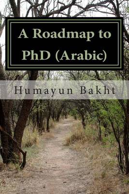 Book cover for A Roadmap to PhD (Arabic)