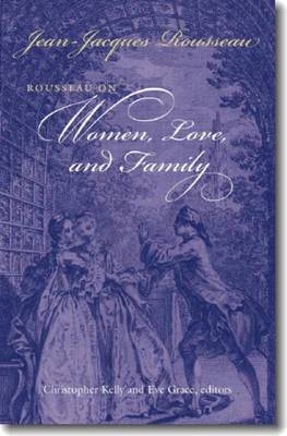 Book cover for Rousseau on Women, Love, and Family