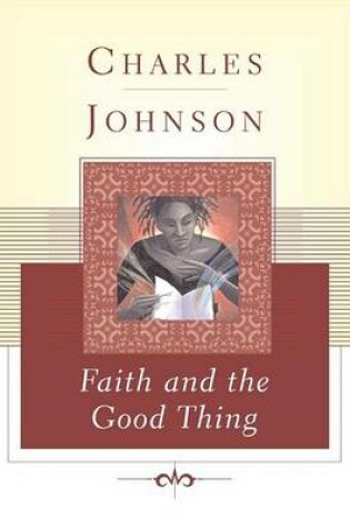 Cover of Faith and the Good Thing