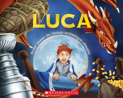 Cover of Luca Pirate-Joueur-De-Hockey-Archeologue-Chevalier