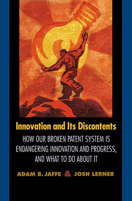 Cover of Innovation and Its Discontents