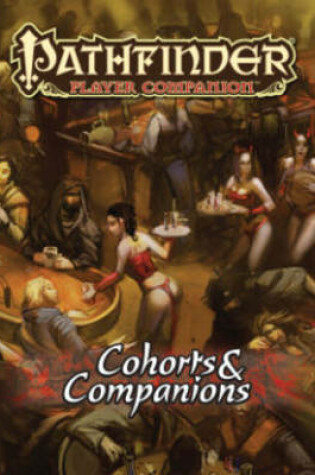 Cover of Pathfinder Player Companion: Cohorts & Companions