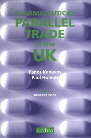 Cover of Pharmaceutical Parallel Trade in the UK