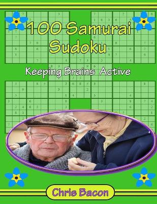 Book cover for 100 Samurai Sudoku, Keeping Brains Active