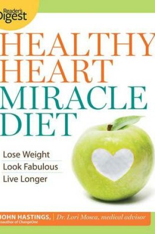 Cover of Healthy Heart Miracle Diet