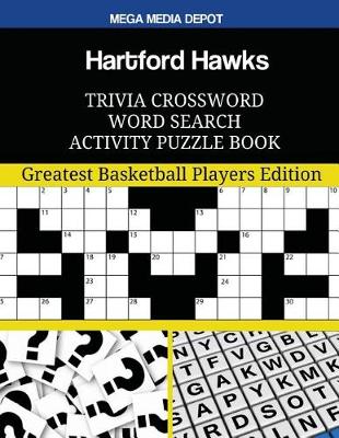 Book cover for Hartford Hawks Trivia Crossword Word Search Activity Puzzle Book