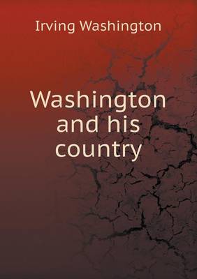 Book cover for Washington and his country