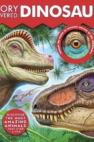 Cover of History Uncovered: Dinosaurs