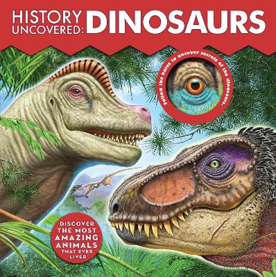 Book cover for History Uncovered: Dinosaurs