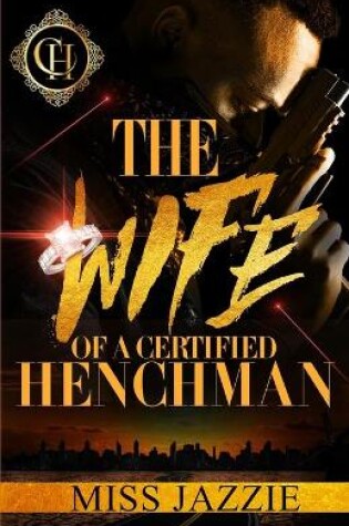 Cover of The Wife Of A Certified Henchman