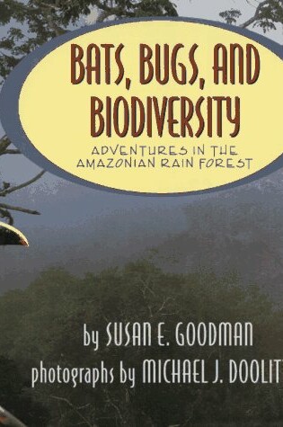 Cover of Bats, Bugs, and Biodiversity