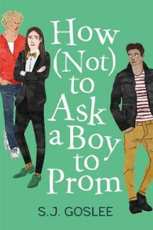 Cover of How Not to Ask a Boy to Prom