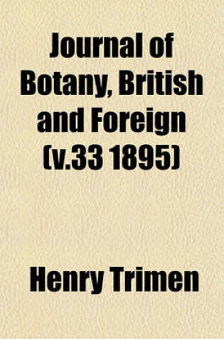 Cover of Journal of Botany, British and Foreign (V.33 1895)
