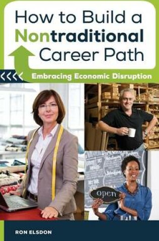 Cover of How to Build a Nontraditional Career Path
