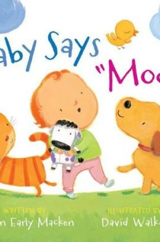 Cover of Baby Says Moo!