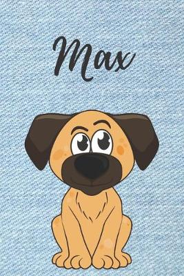 Book cover for Max Hund-Malbuch / Notizbuch / Tagebuch