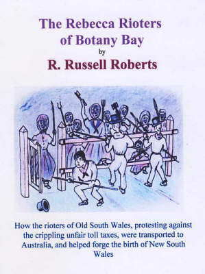 Book cover for Rebecca Rioters of Botany Bay