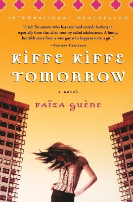 Book cover for Kiffe Kiffe Tomorrow