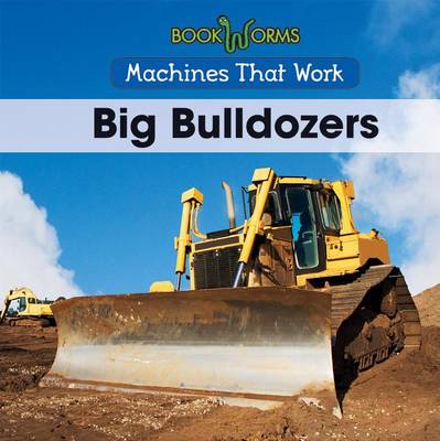 Book cover for Big Bulldozers