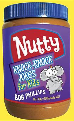 Book cover for Nutty Knock-Knock Jokes for Kids