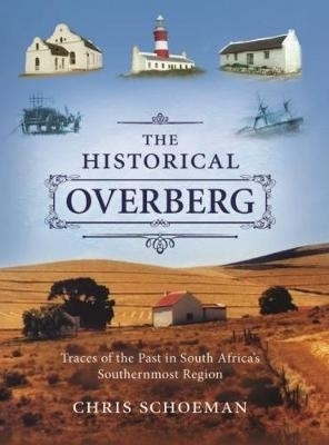 Book cover for The historical Overberg