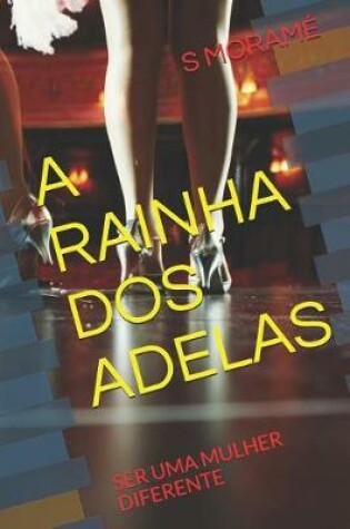 Cover of A Rainha DOS Adelas