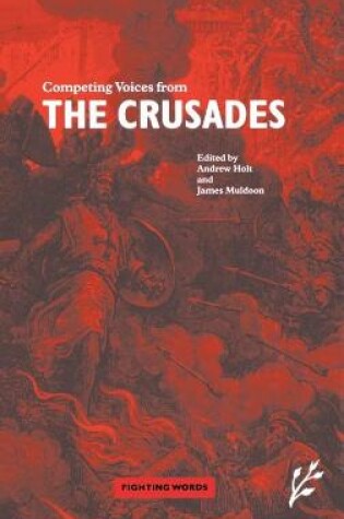 Cover of Competing Voices from the Crusades