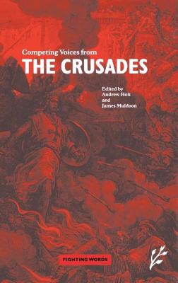 Book cover for Competing Voices from the Crusades