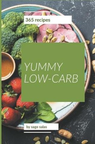 Cover of 365 Yummy Low-Carb Recipes