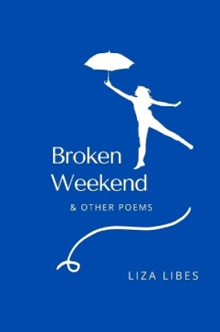 Cover of Broken Weekend