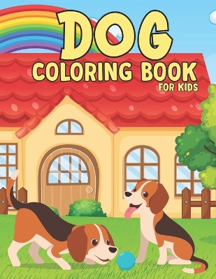 Book cover for Dog Coloring Book for Kids