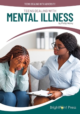 Book cover for Teens Dealing with Mental Illness