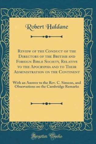 Cover of Review of the Conduct of the Directors of the British and Foreign Bible Society, Relative to the Apocrypha and to Their Administration on the Continent