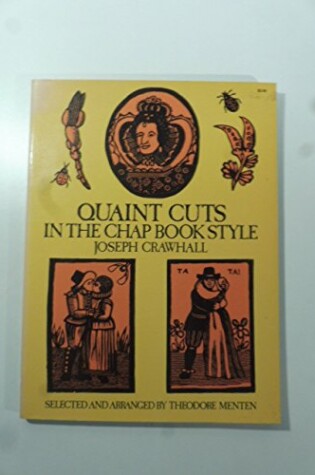 Cover of Quaint Cuts in the Chapbook Style