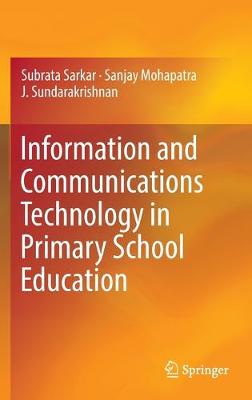 Book cover for Information and Communications Technology in Primary School Education