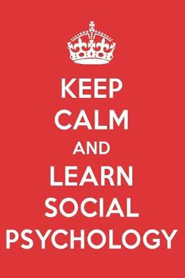 Book cover for Keep Calm and Learn Social Psychology