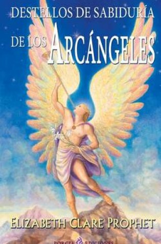 Cover of Destellos de sabiduria de los Arcangeles