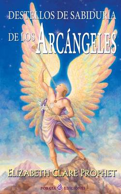 Book cover for Destellos de sabiduria de los Arcangeles