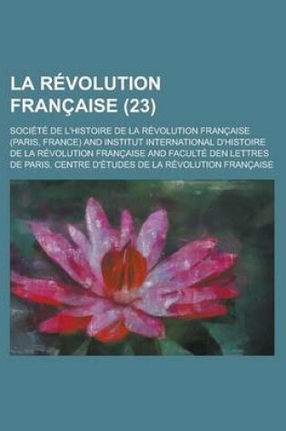 Cover of La Revolution Francaise (23 )