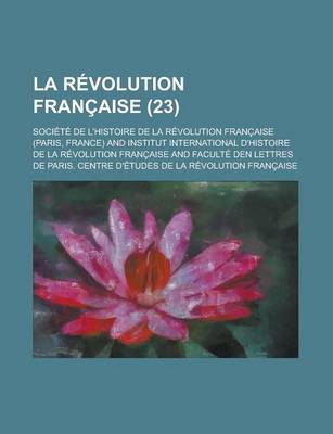 Book cover for La Revolution Francaise (23 )