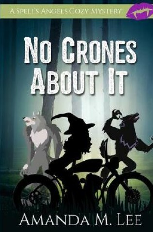 Cover of No Crones About It