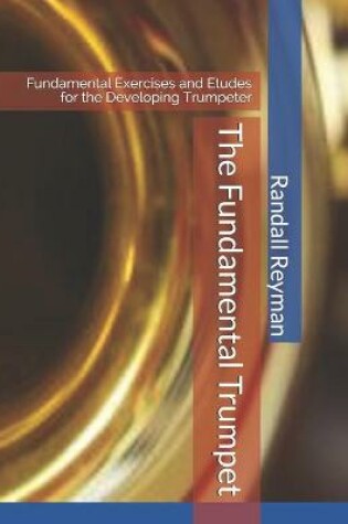 Cover of The Fundamental Trumpet