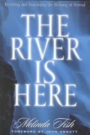 Cover of The River is Here