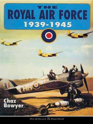 Book cover for The Royal Air Force, 1939-1945