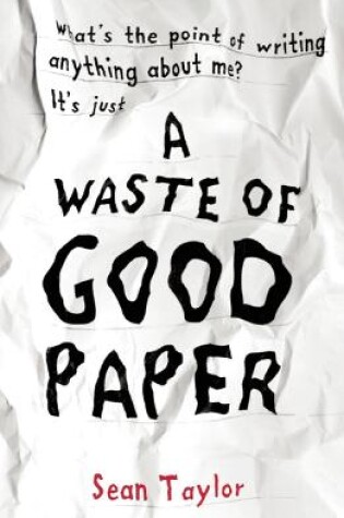 Cover of A Waste of Good Paper
