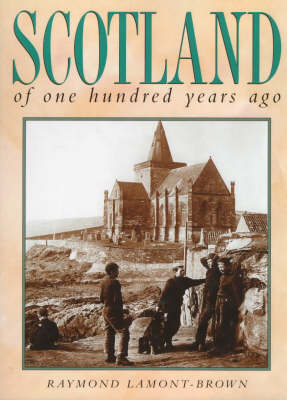 Book cover for Scotland of One Hundred Years Ago