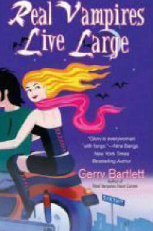 Cover of Real Vampires Live Large