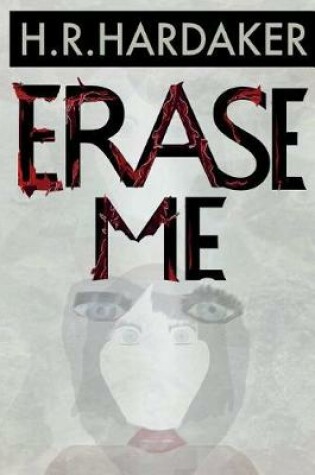 Cover of Erase Me