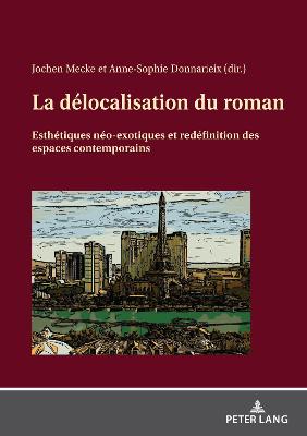 Book cover for La Delocalisation Du Roman