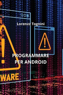 Book cover for Programmare Per Android